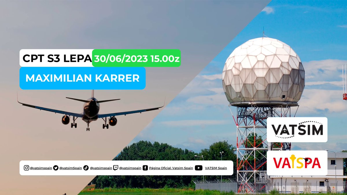 vatsimSpain's tweet image. Este viernes día 30, a las 1500Z, en Palma Control (LEPA), nuestro compañero Maximilian Karrer se examinará para tratar de obtener su rango S3 en LEPA_APP.
¡Todo tipo de llegadas y salidas son bienvenidas!
✈️ ¡Muchísima suerte Maximilian! ✈️ 

#vatsim #vatsimexam #vatsimnetwork