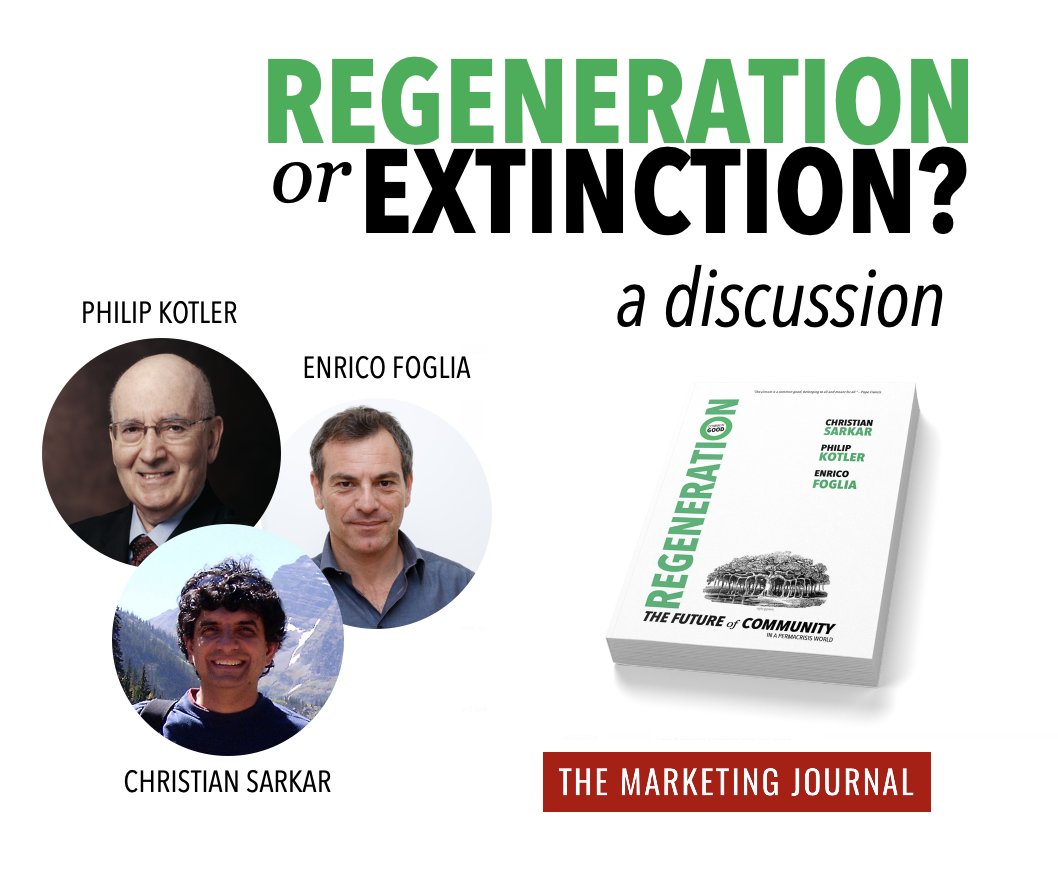 '#Regeneration or #Extinction?' a discussion with Philip Kotler, Enrico Foglia, and Christian Sarkar >> marketingjournal.org/regeneration-o…
#Sustainability #resilience #ClimateEmergency #ClimateJustice #Leadership #CommonGood #Management #FutureOfWork