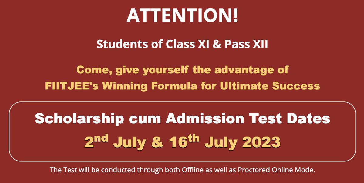 🎓 Calling all Class XI and Pass XII students! 🎓

🏆 Join FIITJEE through the Scholarship cum Admission Test! 🏆
✨ Test Dates: 2nd July & 16th July 2023 ✨

📝 Register NOW and secure your spot: admissiontest.fiitjee.com 

#FIITJEE #ScholarshipTest #AdmissionTest #SuccessAwaits