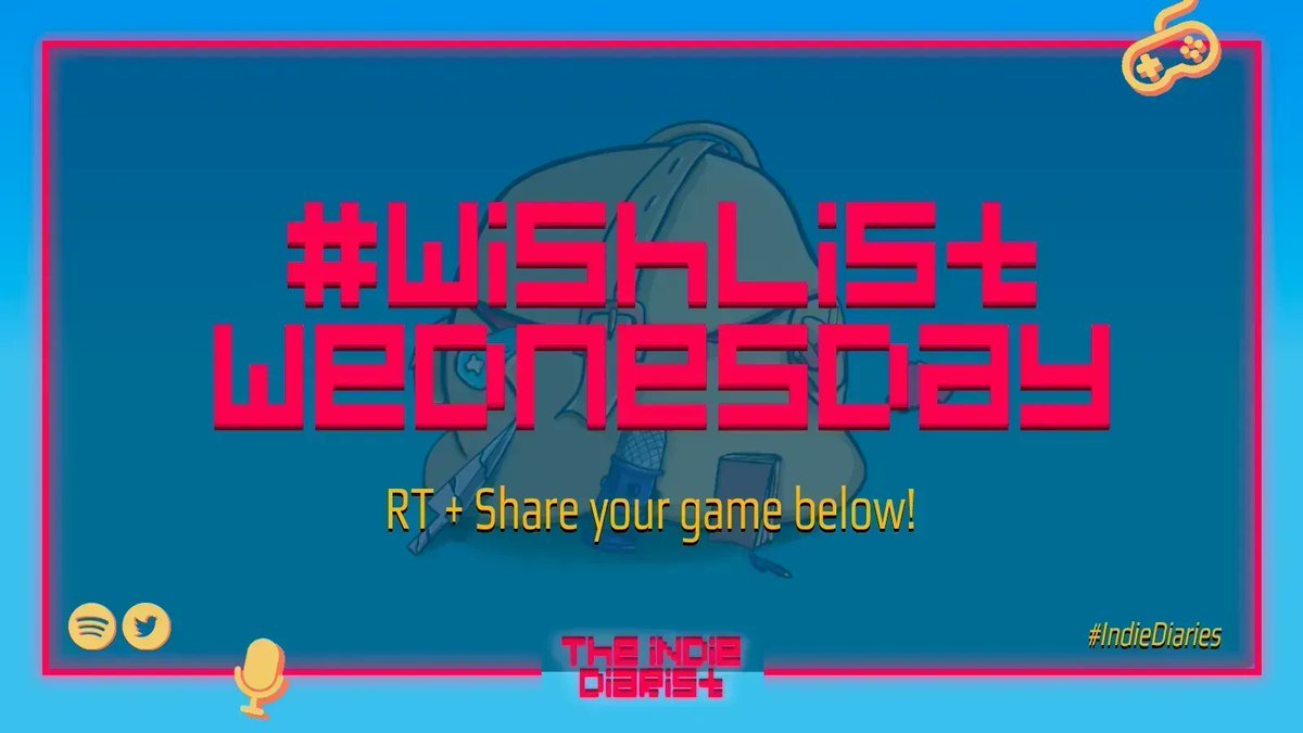 Time for my favourite day of the week 💛 🎮  happy #WishlistWednesday!

➕ Follow @TheIndieDiarist 
❤️ Like & Retweet 
💬 Share your game below!

 I'll retweet every single one of you 🎒 💛 

#GameDev #IndieGameDev #IndieGames #IndieDiaries