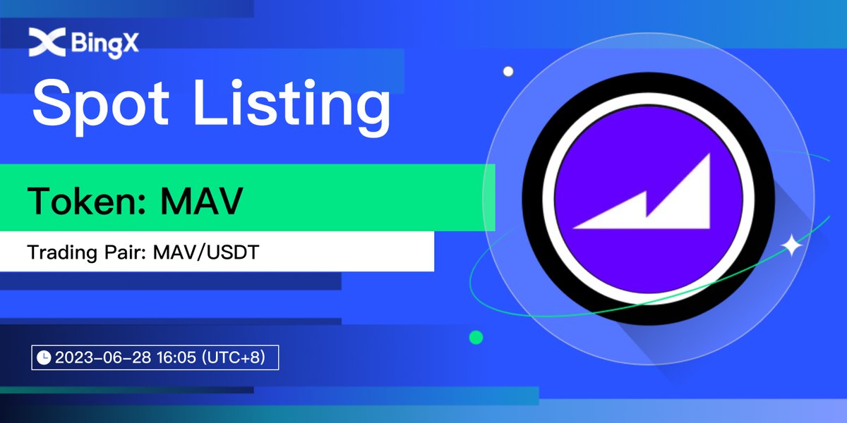 📢 Spot New Listing

$MAV Gets listed on #BingX! <a href="/mavprotocol/">Maverick Protocol</a>
🔹Pair: MAV/USDT
🔹Trading: 08:05 (UTC) on June 28, 2023

Trade Now 👉 ​bingx.com/en-us/spot/MAV…

$100 in $MAV #Giveaway for 5 BingX fam &amp; this tweet:
✅ Follow <a href="/BingXOfficial/">BingX</a> &amp; <a href="/mavprotocol/">Maverick Protocol</a>
✅ RT + Tag 3 friends