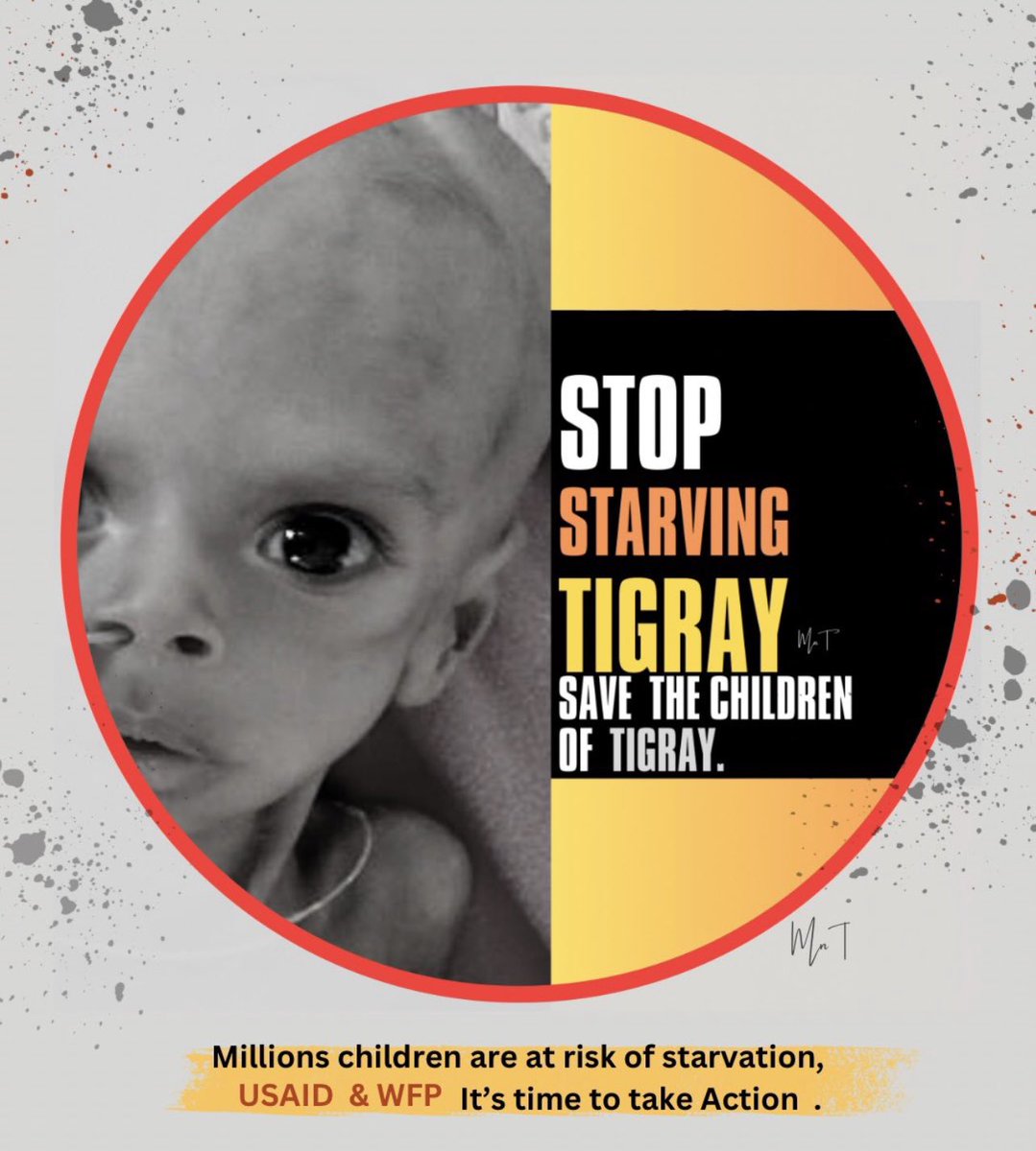 🗣Civilians are steadily dying from an engineered famine. @WFP & @USAID we demand ACTION,the suspension of humanitarian aid to #Tigray is currently threatening millions of lives. #ResumeAid4Tigray #BringBackTigrayRefugees @PowerUSAID @WFP_Africa @ICRC @SecBlinken @TDF1254