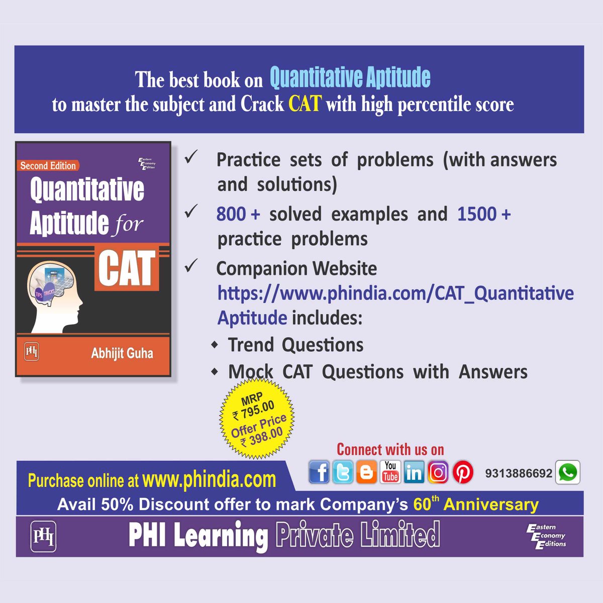 philearning's tweet image. #CATexam2023
As part of 60th anniversary, we are offering a special 50% discount on our book QUANTITATIVE APTITUDE FOR CAT, SECOND EDITION written by Abhijit Guha  social.phindia.com/3rVHAcZP
#CommonAdmissionTest #MBA  #PHILearning #PHIBookClub #QA #CrackCAT  #QUANT