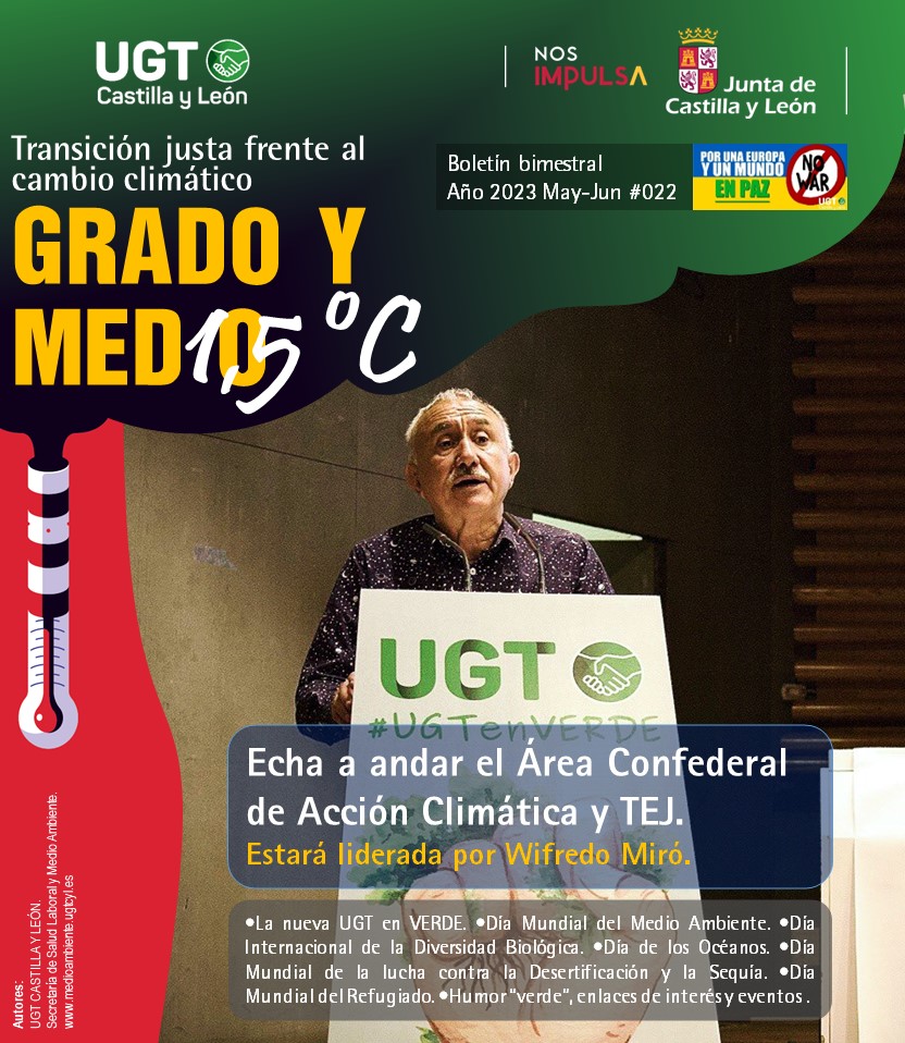 Ya disponible el Nº22 del📰'1,5 ºC'.
🗣️de:
-La nueva #UGTenVERDE
-#DíaMundialDelMedioAmbiente 
-#DíaMundialdelRefugiado 
-Día Mundial de Lucha contra la #Desertificación y la #Sequía
-#DíaMundialDeLosOcéanos 
-#DíaMundialDeLaBiodiversidad
-Humor y eventos

medioambiente.ugtcyl.es/grado-y-medio-…