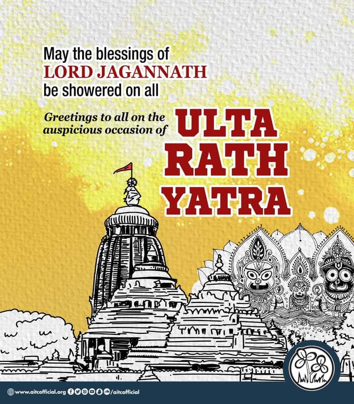 May the blessing of LORD JAGNNATH Be Showered 
Greeting to all on the
Auspicious occasion of 
ULTA RATH YATRA 
@AITCofficial @abhishekaitc @MamataOfficial 
#RathYatra
