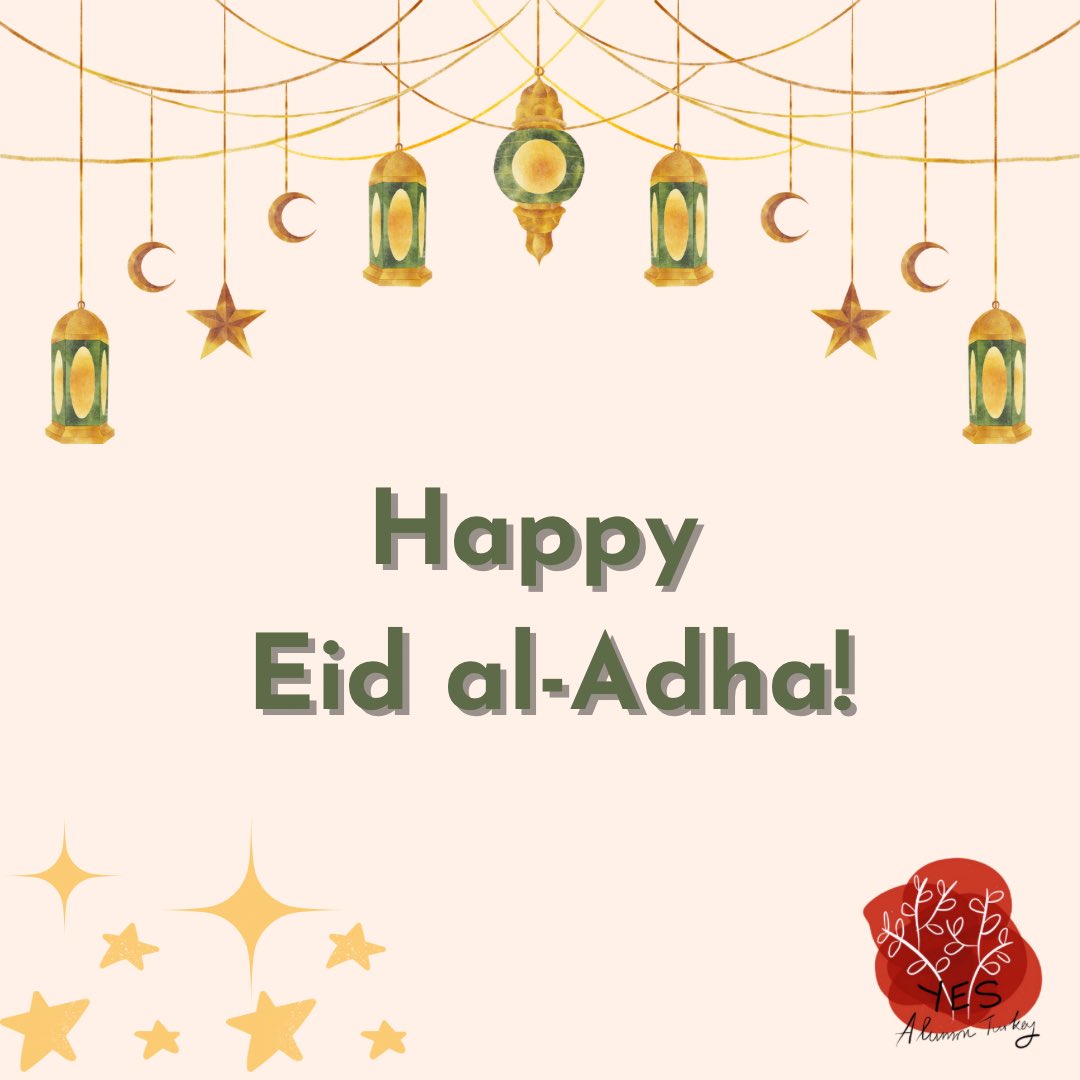 YESalumniTR's tweet photo. [TR] Kurban Bayramınız kutlu olsun!

[EN] Happy Eid al-Adha! https://t.co/yoF6q1zbtL