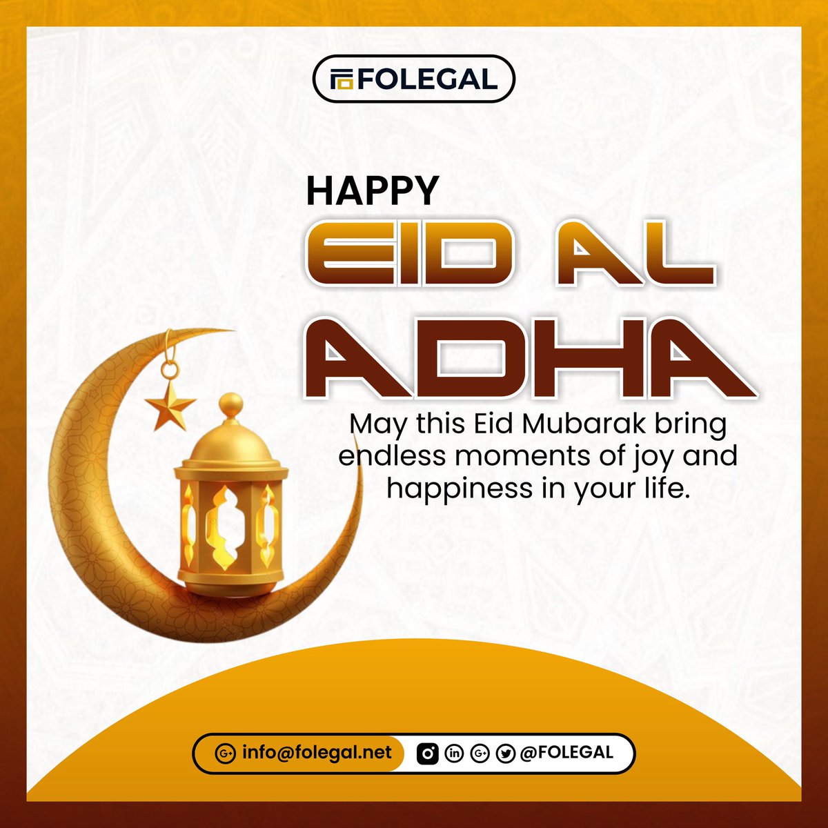 Happy Sallah from all of us @ FOLEGAL (Legal Practitioners & Consultants)