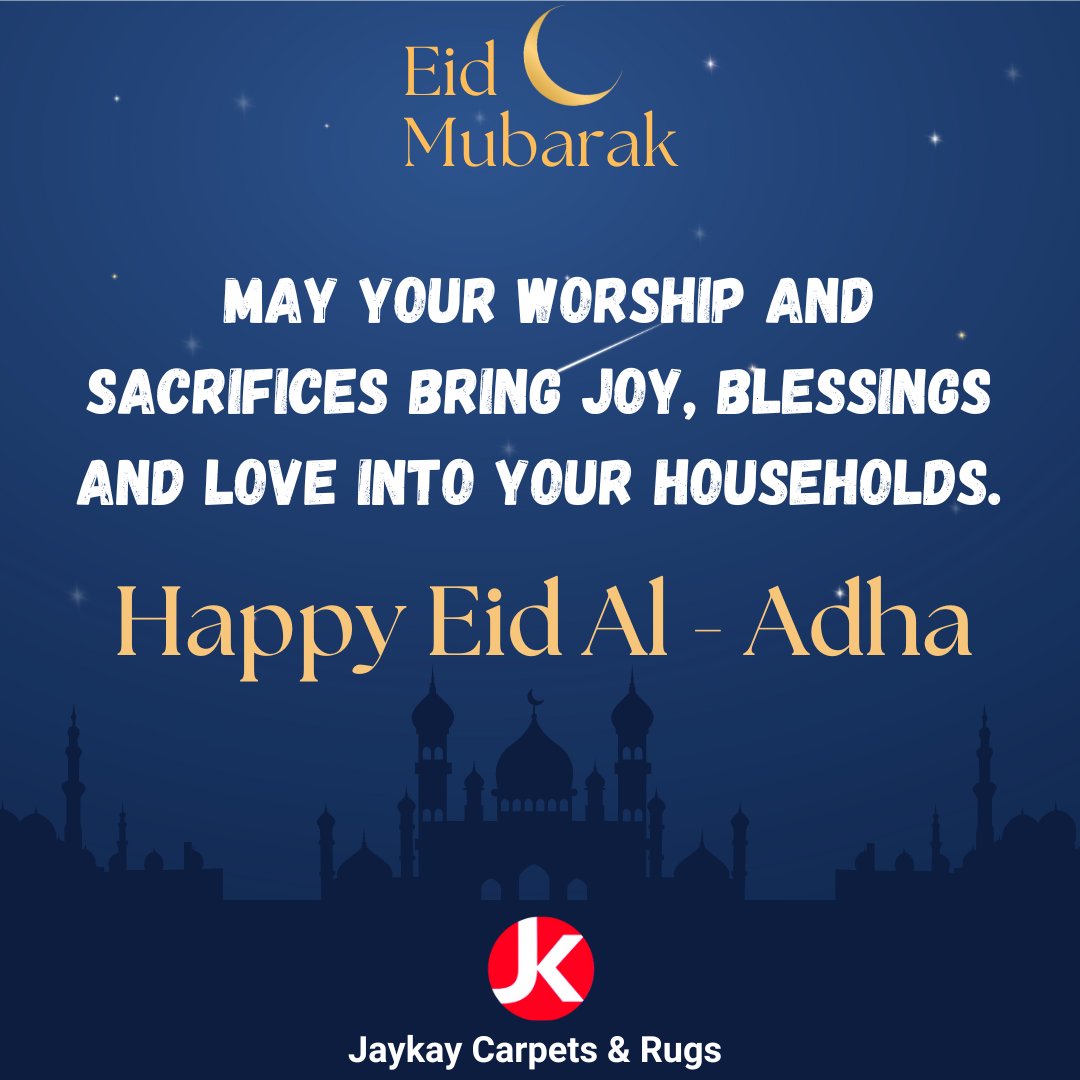 jaykaycarpets's tweet photo. Barka da Sallah! 

#HappyEidAlAdha #EidMubarak https://t.co/9x2oOisB2n