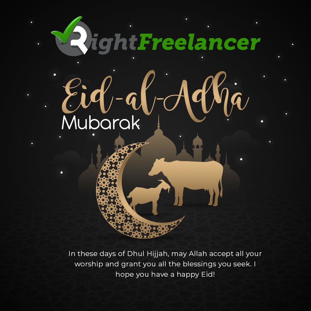 freelancerright's tweet photo. In these days of Dhul Hijjah, may Allah accept all your worship and grant you all the blessings you seek. I hope you have a happy Eid!
#happyeid2023 #rightfreelancer #itacademy #earnmoneyonline https://t.co/sUi3xjnByd