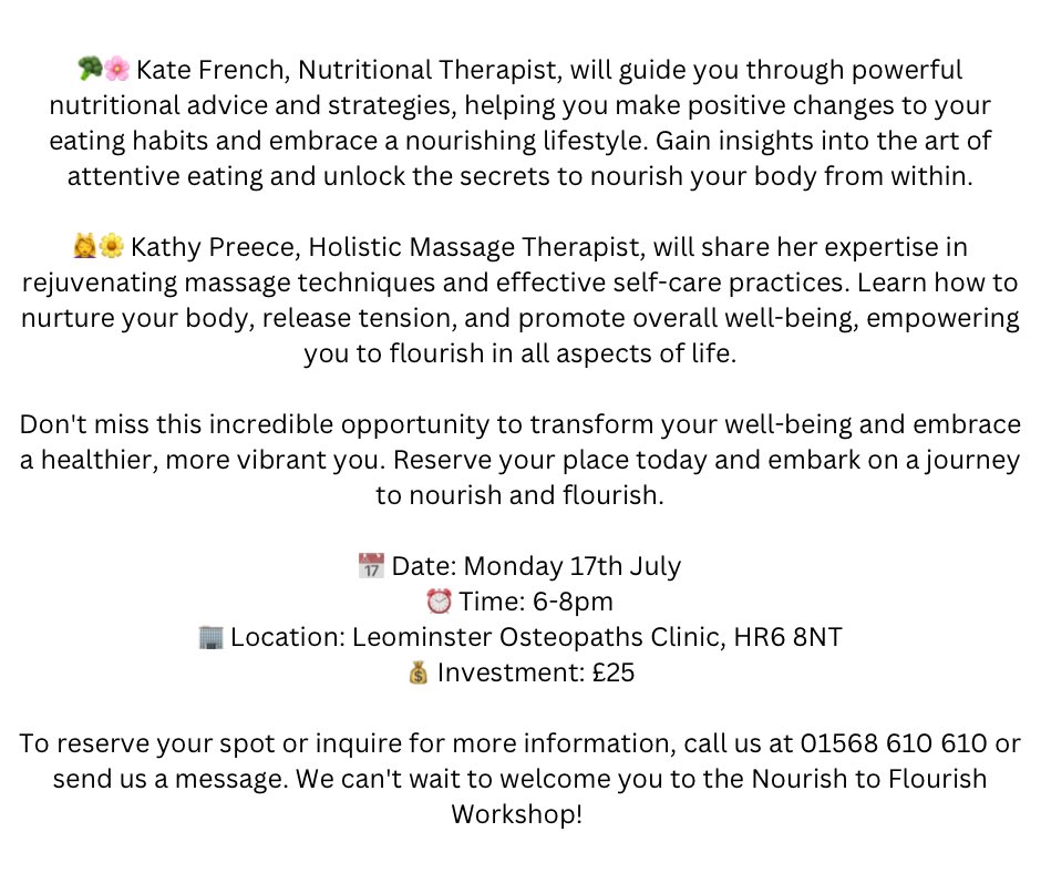 🌿 Join our Nourish to Flourish Workshop at our Leominster  clinic! 🌿
Discover the path to wellness with our expert-led workshop. This workshop will be led by  Kate French, Nutritional Therapist, &amp; Kathy Preece, Holistic Massage Therapist.
#NourishToFlourish #WellnessWorkshop