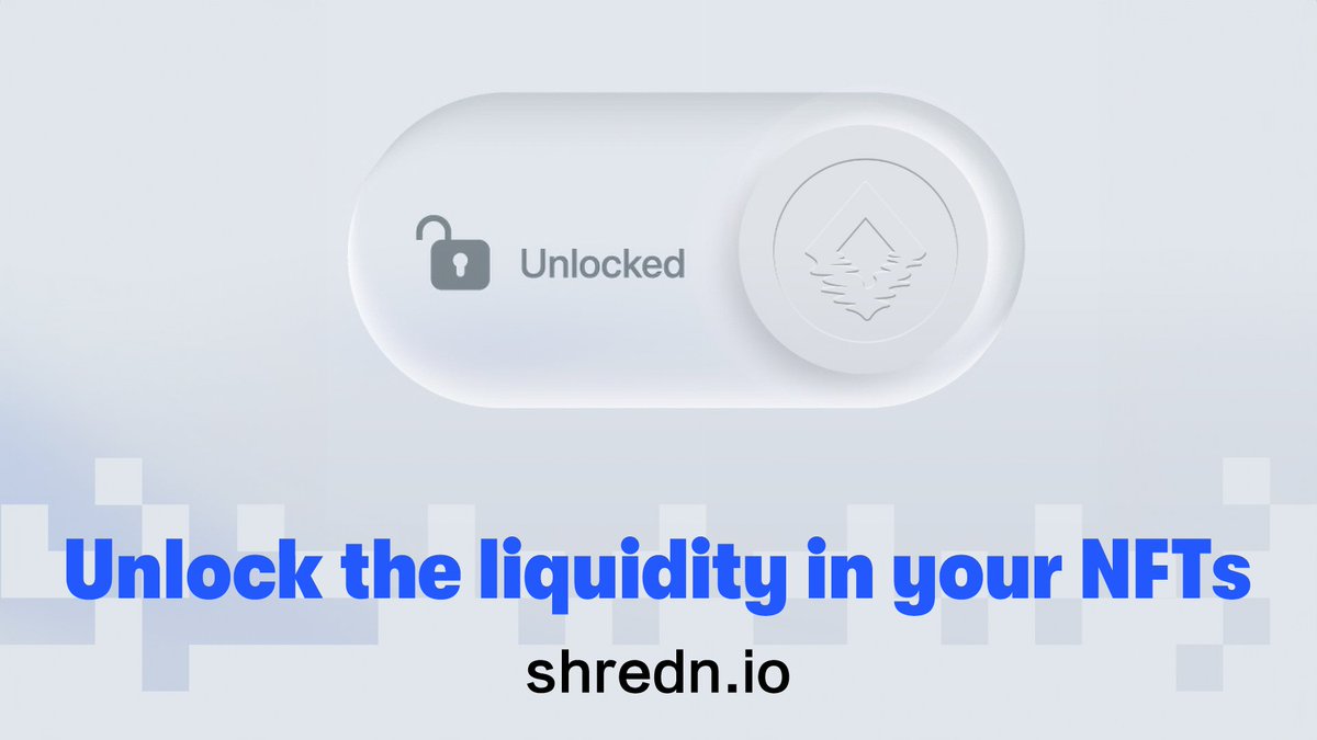 💧 Every trader tries to stay liquid. At ShredN, we've got your back. Say no to plummeting floor prices and undervalued assets. Unlock your liquidity with ShredN and keep your valuable NFTs. ✨

#ShredN #liquidity #trading #NFTs