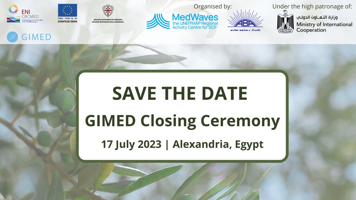 🔜Do not miss the GIMED Closing Ceremony 🌿"Outlook for Green Innovation in the Mediterranean"🌿 taking place this 17th of July in Alexandria. 
Join us online via Zoom! bit.ly/3JVLdDx

With the support of:
@ENICBCMed @MOICEgypt 

#GOMED #ONEMED