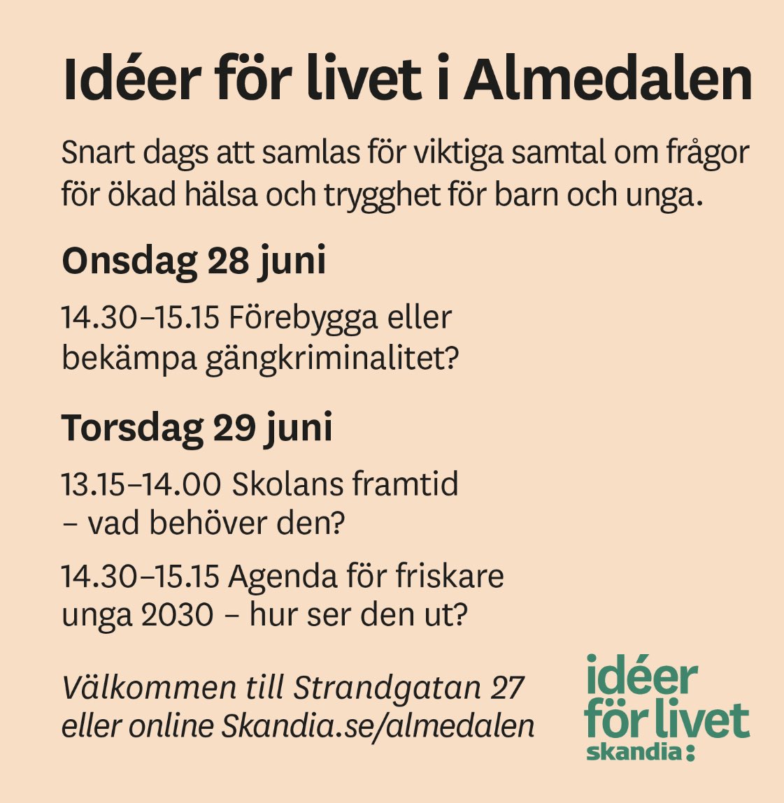 I år lyfter vi tre viktiga frågor; otryggheten, skolan och friskare unga. Först ut är otryggheten där innehållet spänner från ungas vardagsliv till gängen. Medverkar gör Anders Thornberg, Diamant Salihu, Fredrik Lundh Sammeli, Christoffer Bohman o Stina Liljekvist. 28/6 kl 14.30