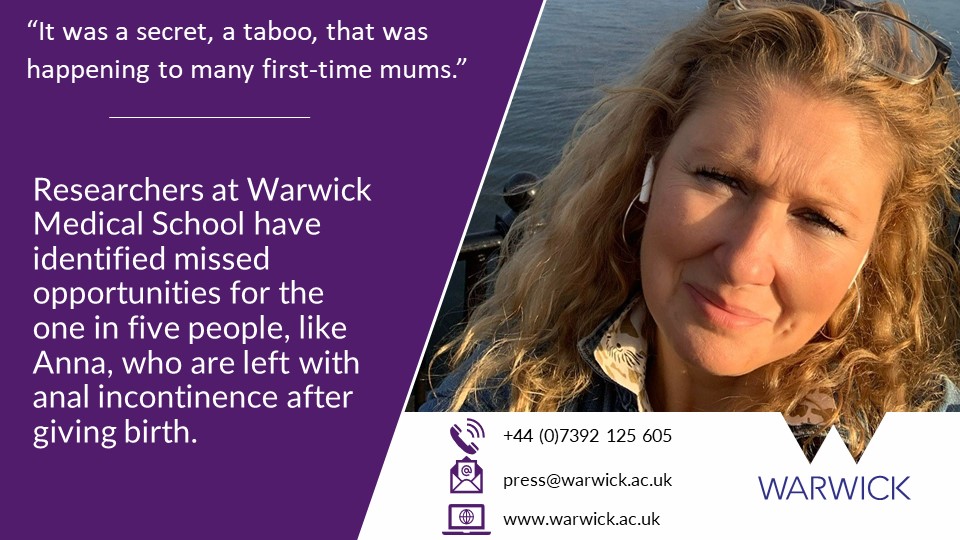 Warwick Newsroom (@warwicknewsroom) on Twitter photo 📰PRESS RELEASE: Missed opportunities for the one in five with anal incontinence after childbirth.
Anna, who sustained a severe tear, said: “Daily life is still hard, I live with depression, anxiety and physical symptoms.”
warwick.ac.uk/newsandevents/…
<a href="/warwickmed/">Warwick Med School</a> <a href="/masic_uk/">The MASIC Foundation</a> #maternity 📰PRESS RELEASE: Missed opportunities for the one in five with anal incontinence after childbirth.
Anna, who sustained a severe tear, said: “Daily life is still hard, I live with depression, anxiety and physical symptoms.”
warwick.ac.uk/newsandevents/…
<a href="/warwickmed/">Warwick Med School</a> <a href="/masic_uk/">The MASIC Foundation</a> #maternity