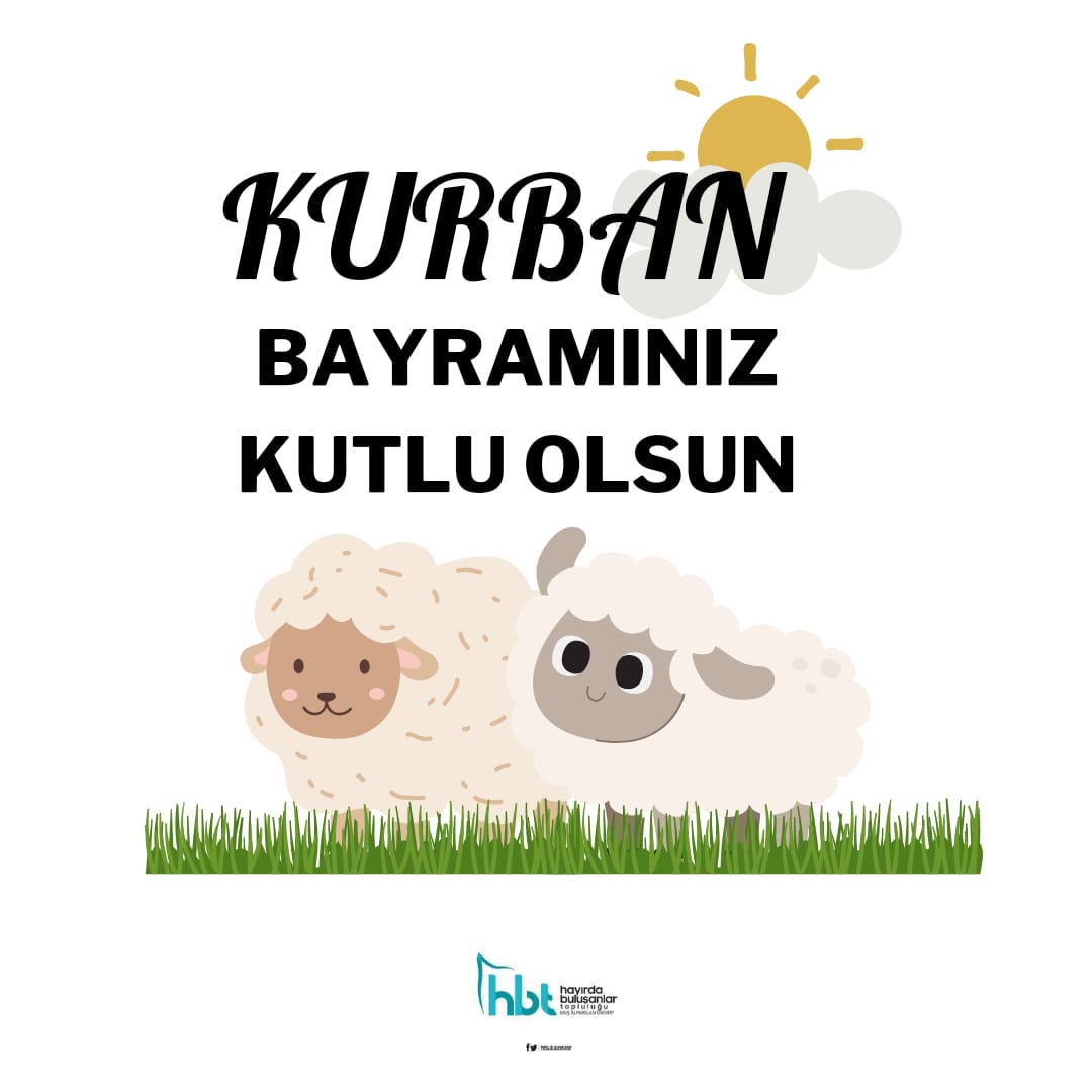 HBT ailesi olarak kurban  bayramınızı en içten dilek ve dualarımız ile kutluyoruz...♥️🍭🐑

#iyibayramlar 🍭
#KURBANBAYRAMI 🐑
#paylaşmak güzeldir...