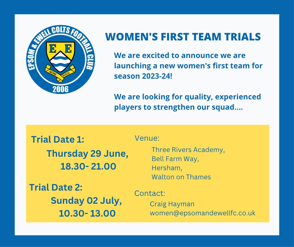 We are excited to be launching a new Women's 1st team!!! Trials dates are soon! See details below. 
Contact Manager Craig Hayman at: women@epsomandewellfc.co.uk