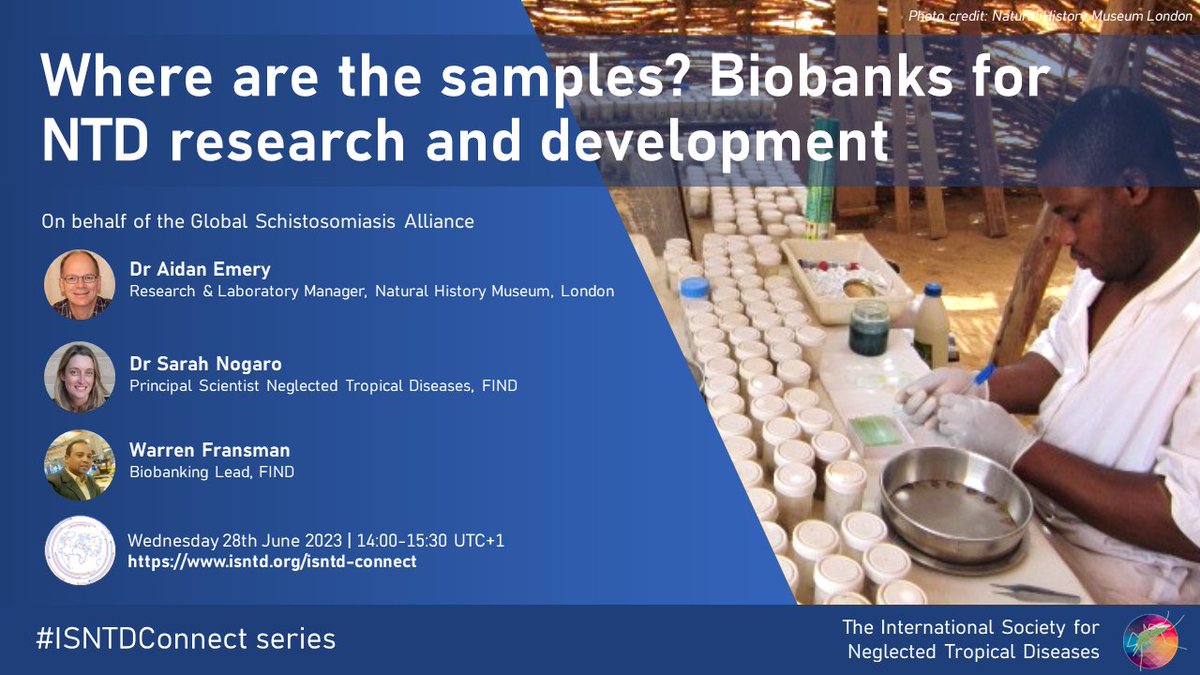 📢Starting soon! 'Where are the samples? #Biobanks for NTD #research & development' in collaboration with @elimin8schisto, with Dr Sarah Nogaro & Warren Fransman @FINDdx and @Igniculus1 @NHM_London 
👉June 28, 14:00-15:30 UTC+1 
👉isntd.org/isntd-connect
#beatNTDs