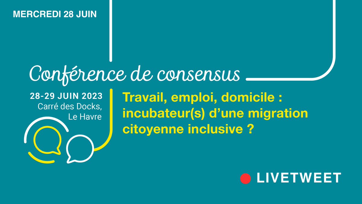 [ 🔴 LIVETWEET #ConférenceDeConsensus ]
📣 Notre 3ème Conférence de Consensus « Travail, emploi, domicile : incubateur(s) d’une migration citoyenne inclusive ? » a lieu aujourd'hui et demain ! 🌍 
Suivez-la en direct grâce à notre LiveTweet, bonne conférence !