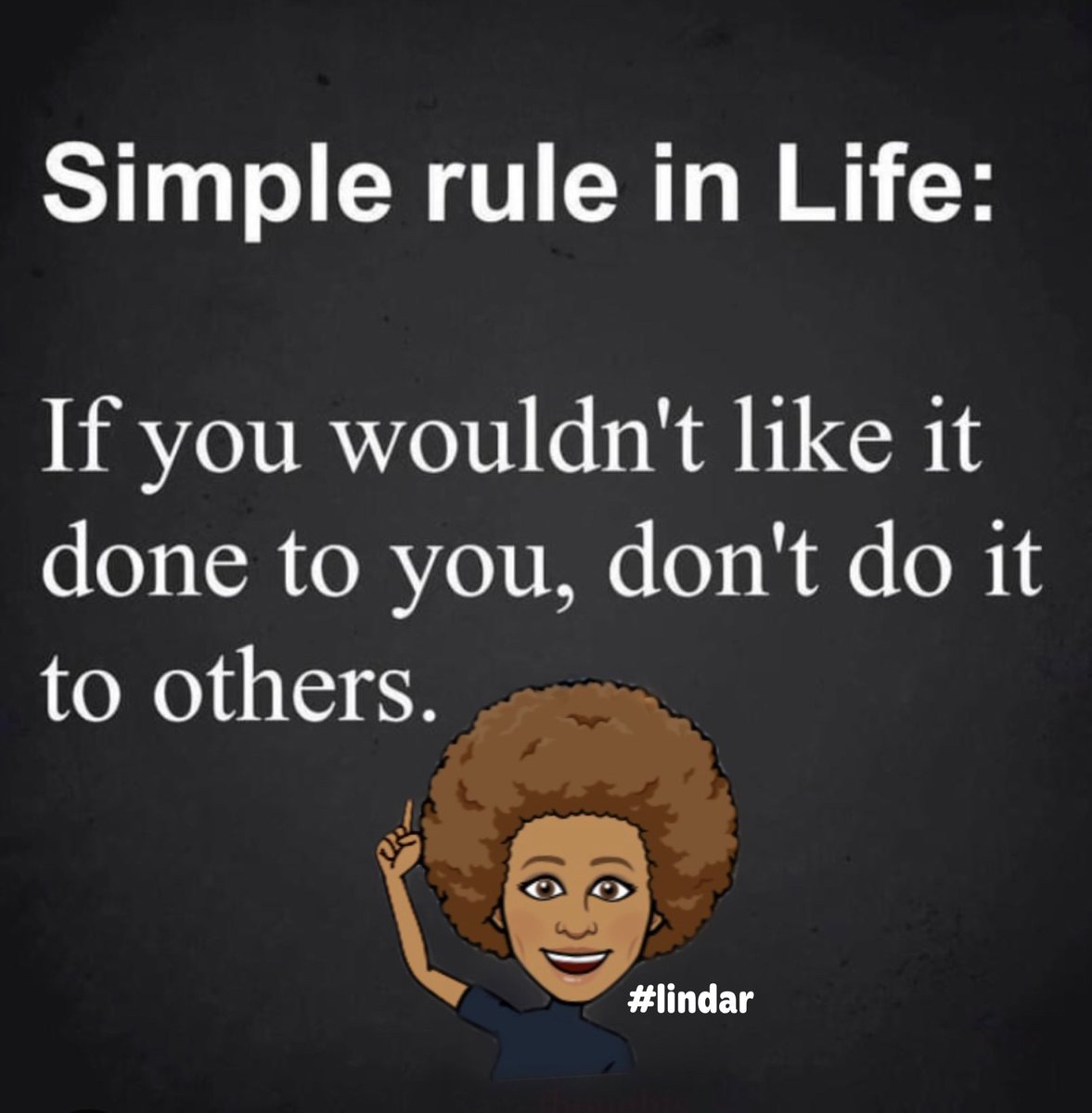 LindaRRadio's tweet photo. #wisdomwednesday #simplerule #karma #lindar https://t.co/IoC9NZ9GIe