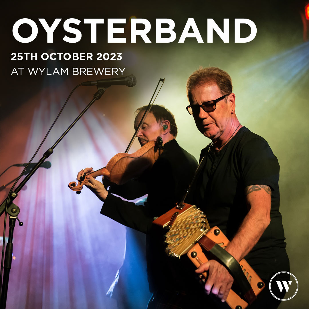 JUST ANNOUNCED!! We are joined at the Palace by @Oysterband1 in October... tickets on sale 10am Friday! x wylambrewery.co.uk/events/