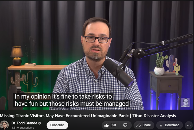 1,071,349 views  22 Jun 2023
This video answers the question: Can I analyze case of 2023 OceanGate Titan submersible disaster?
Support Dr. Grande on Patreon: https://www.patreon.com/drgrande

Subscribe to the Bella Grande Media Podcast:   

 / @bellagrandemedia  

Dr. Grande’s book Harm Reduction: 
https://www.amazon.com/Harm-Reduction...

Dr. Grande's book Psychology of Notorious Serial Killers: https://www.amazon.com/Psychology-Not...

Check out Dr. Grande’s merchandise at: https://teespring.com/stores/dr-grand...

References:

https://www.npr.org/2023/06/21/118340...

https://www.washingtonpost.com/nation...

https://www.washingtonpost.com/nation...

https://www.washingtonpost.com/nation...

https://www.scientificamerican.com/ar...

https://www.wjtv.com/news/the-titan-s...