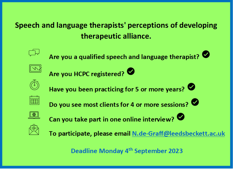 Are you an #SLT interested in how we build therapeutic relationships with clients? We are looking for SLTs to take part in interviews exploring the development of therapeutic alliance. You don’t need to be an expert in therapeutic alliance to take part!

@RCSLT @BasAphasia