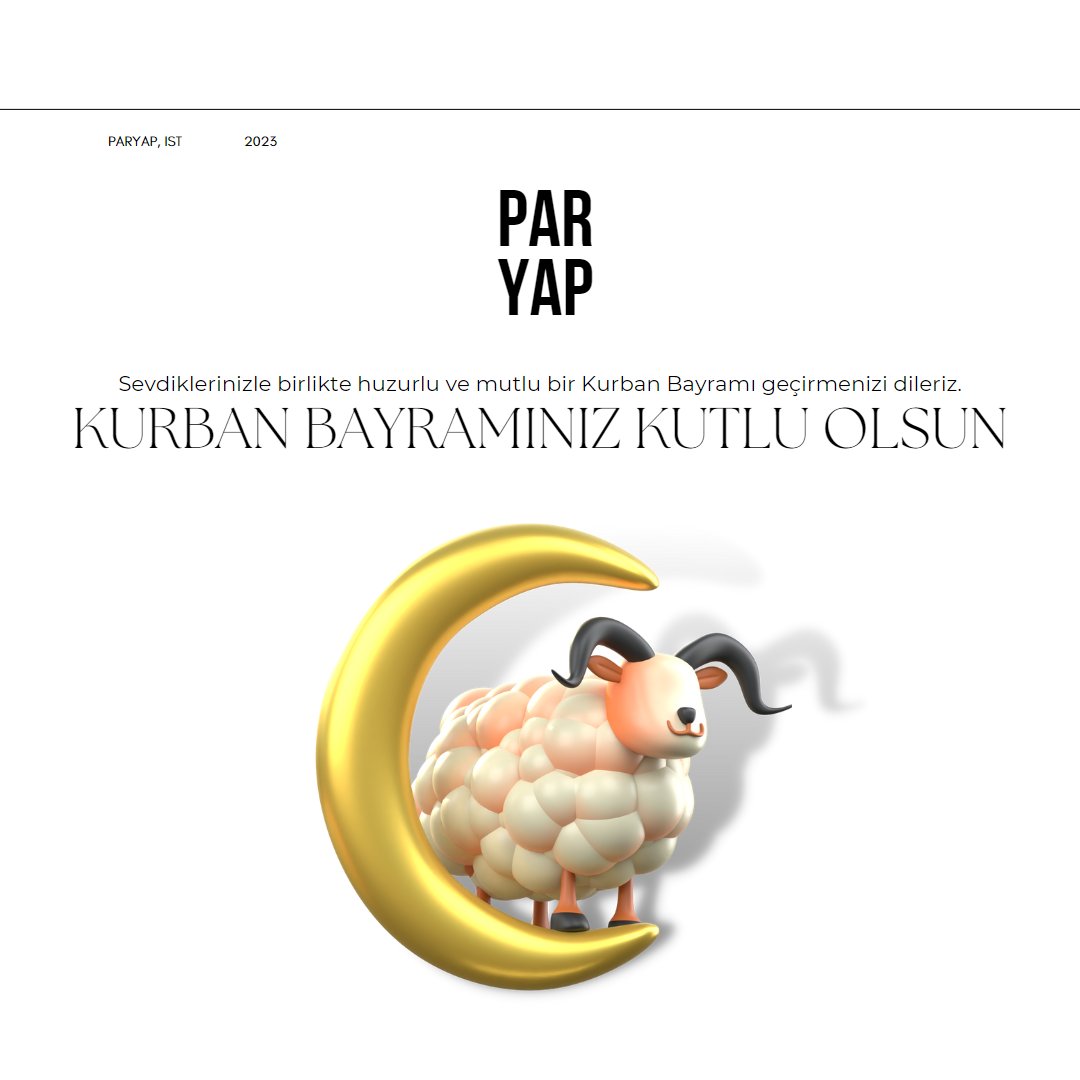 paryap_'s tweet photo. Paryap ailesi olarak, sevdiklerinizle birlikte huzurlu ve mutlu bir Kurban Bayramı geçirmenizi dileriz. Bayramınız kutlu olsun! #Paryap #KurbanBayramı https://t.co/28JGN1Osp3
