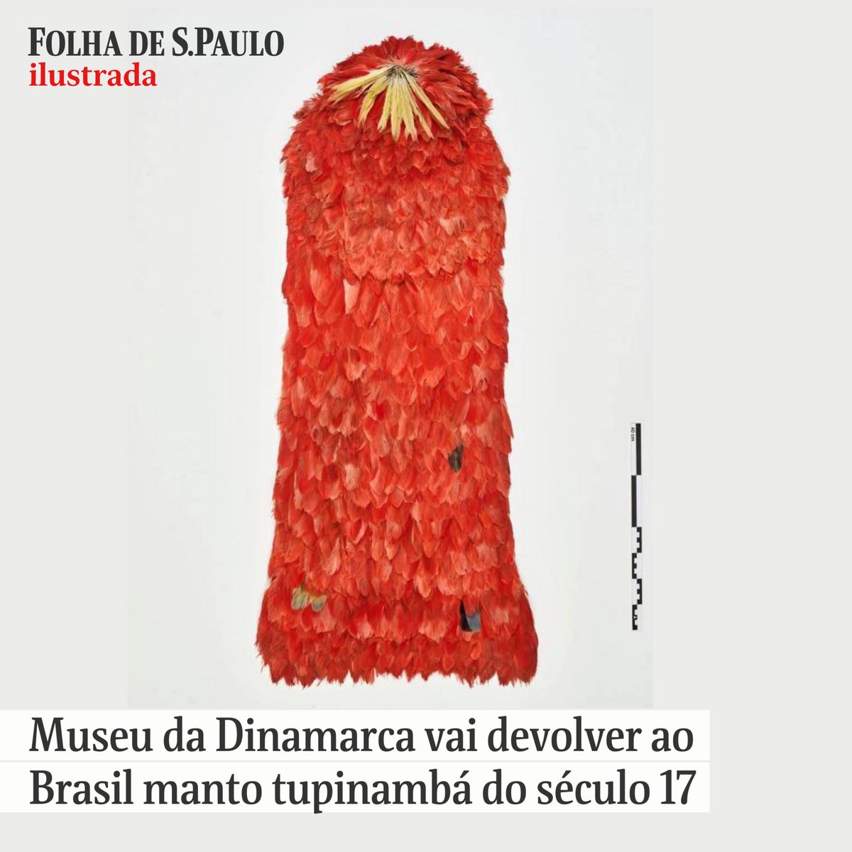 Museu da Dinamarca vai devolver ao Brasil manto tupinambá do século 17. Museu Nacional, no Rio de Janeiro, deve abrigar a peça, sagrada para os indígenas, antes mesmo de completar reconstrução. Leia em mla.bs/44711e0a |📱Assine a Folha:  folha.com/assinenotwitter