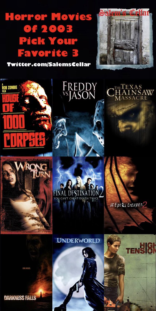#iWantToPlayAGame  💚                      

Pick 3 HORROR Movies 
of the below from 2003  🖤🔪  #scifi #movies #FilmTwitter #Monday #HorrorCommunity #HorrorGames #HorrorMovies #SecretInvasion #wednesdaythought