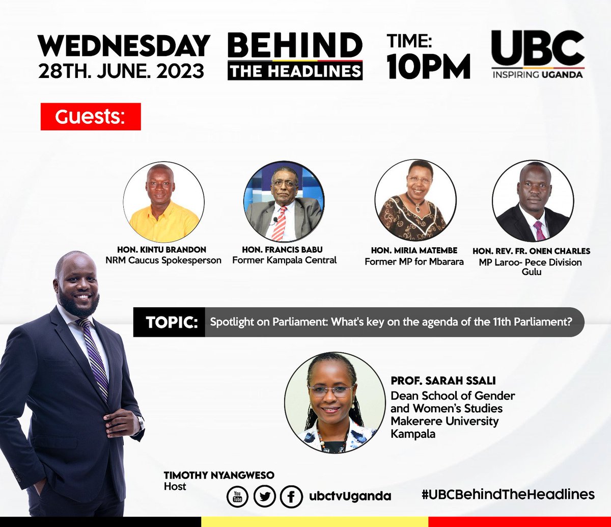 #BehindTheHeadlines @ubctvuganda will be airing  live @10pm