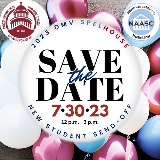 #SpelHouseDMV 2023 #SendOff @CollegeBoundInc @WallisBaxter3 @EbbonAllen @AyizeS @LionellGaines @wrightlaw1977 @RealMenTeach2 @dcpublicschools @DC_CFMB @Morehouse @curtiseveryday @tqHeatley @Funds4Morehouse @iamdelmancoates @spelmanlane @SpelmanCollege @SpelmanAlumnae @pgcps