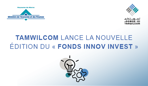 tamwilcom_maroc's tweet photo. #TAMWILCOM lance un AMI au titre de la 3e édition du Fonds "Innov invest" en faveur des porteurs de projets et des startups innovants. Pour plus de détails consultez notre site internet et téléchargez le cahier des charges.
Lien du communiqué de presse [ https://t.co/UDxtsRXdjF ] https://t.co/gLydmIz0Tk