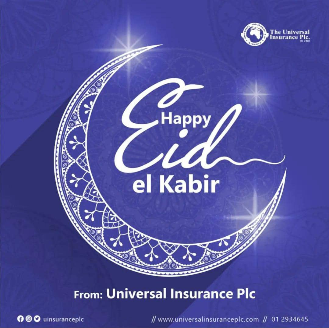uinsuranceplc's tweet photo. Happy Eid El Kabir.
#universalInsuranceplc #eid https://t.co/db5ee0SPzr