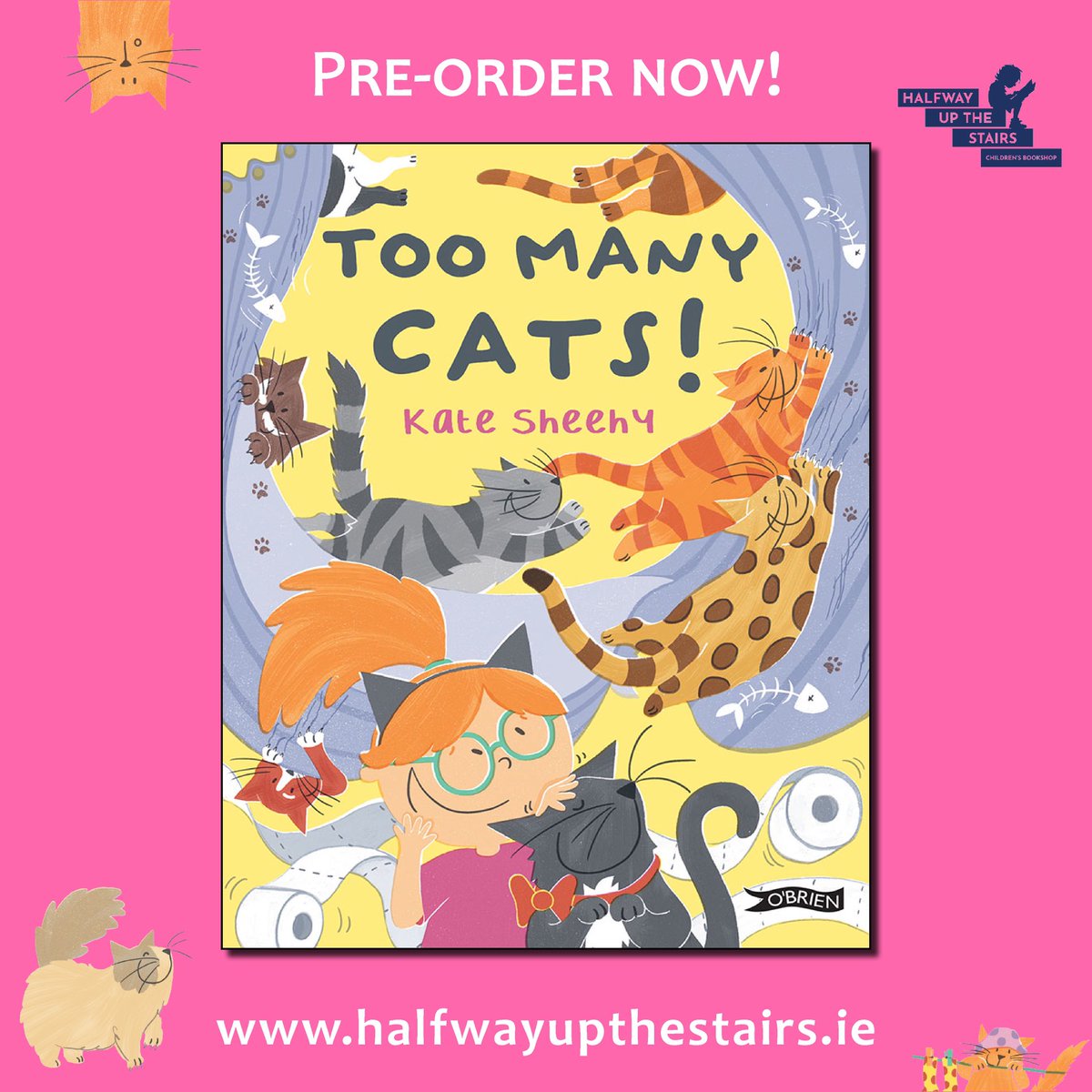🐱🐱🐱🐱🐱🐱🐱🐱🐱🐱🐱🐱 Exciting Book Announcement! Cover Reveal for ‘Too Many Cats’ written & illustrated by #KateSheehy. Coming out September 2023 from @OBrienPress . Cover illustration by Kate Sheehy. Pre-order now from Halfway up the Stairs halfwayupthestairs.ie/product/978178…🐱🐱🐱🐱🐱
