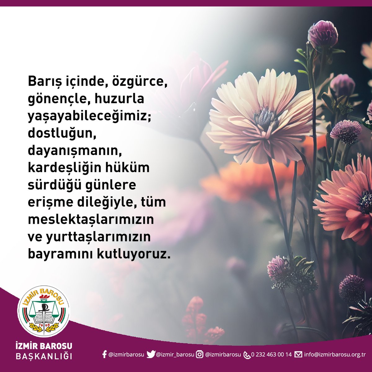 izmir_barosu's tweet photo. Barış içinde, özgürce, gönençle, huzurla yaşayabileceğimiz; dostluğun, dayanışmanın, kardeşliğin hüküm sürdüğü günlere erişme dileğiyle, tüm meslektaşlarımızın  ve yurttaşlarımızın bayramını kutluyoruz. https://t.co/Z13k6XBnGY