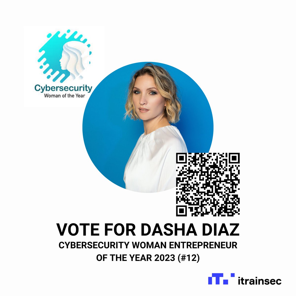 @itrainsec CEO, @dariaski, has been selected as a finalist for the 𝗖𝘆𝗯𝗲𝗿𝘀𝗲𝗰𝘂𝗿𝗶𝘁𝘆 𝗪𝗼𝗺𝗮𝗻 𝗘𝗻𝘁𝗿𝗲𝗽𝗿𝗲𝗻𝗲𝘂𝗿 𝗼𝗳 𝘁𝗵𝗲 𝗬𝗲𝗮𝗿 𝟮𝟬𝟮𝟯 by @UnitedCybersec1! Cast your vote➡️bit.ly/42WbOXC.

#cybersecuritywomanoftheyear #CSWY2023 #womenincyber