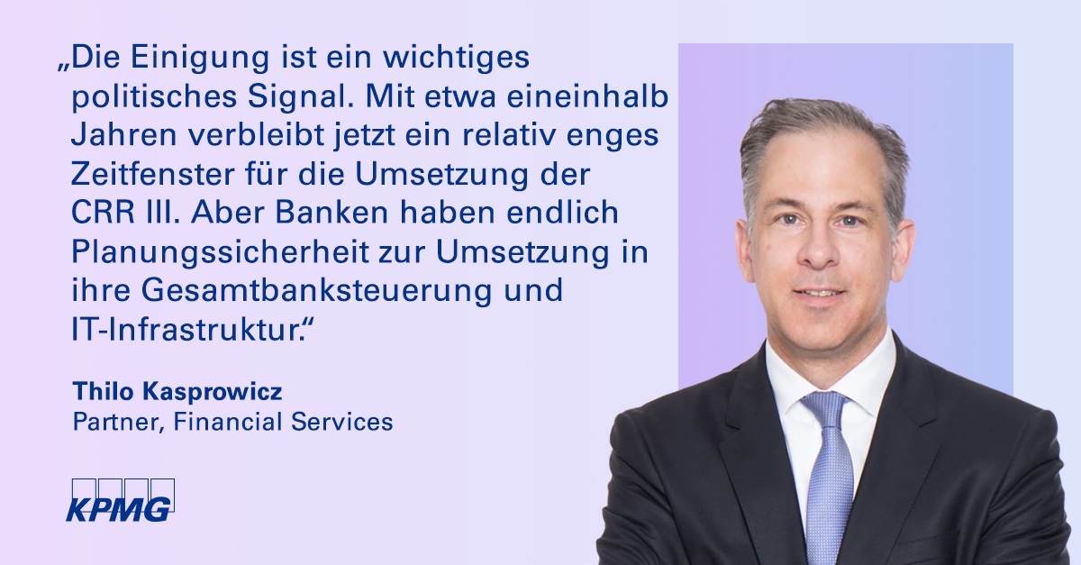 KPMG_DE_FS's tweet photo. Durchbruch bei den Verhandlungen zur Umsetzung von #Basel4 in das EU-Bankenpaket #CRR3 und #CRD6: Mehr als fünf Jahre nach Verabschiedung von Empfehlungen des Baseler Ausschusses gelingt eine politische Einigung zur Umsetzung in der EU. https://t.co/VRS3CrzxBB