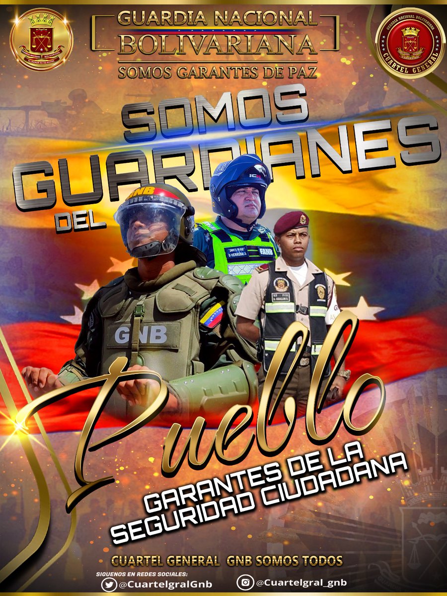 Somos protectores de la patria,
Nuestra indetenible lucha y compromiso es garantizar la paz y tranquilidad del pueblo