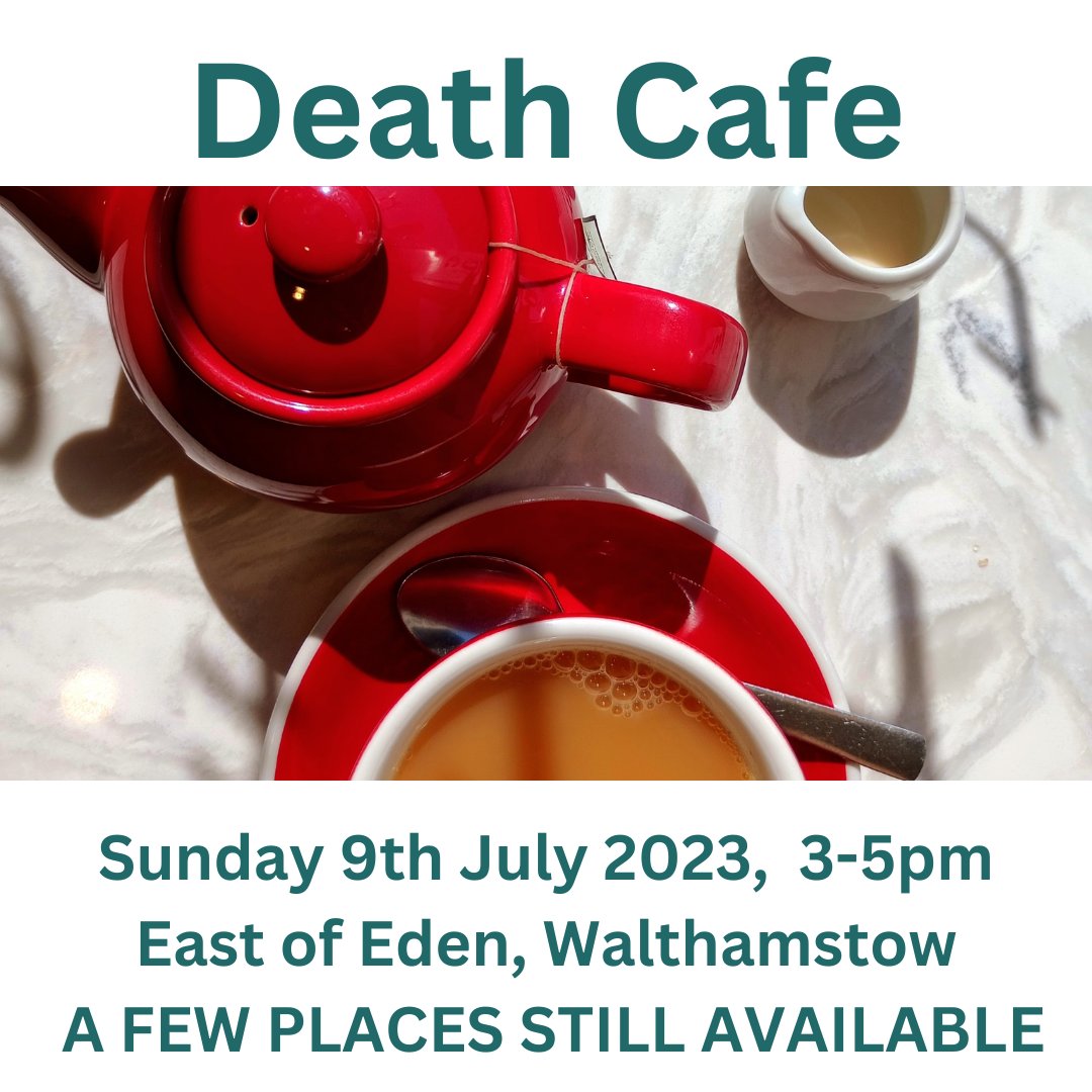 Creating Conversations CIC (@deathdyinggrief) on Twitter photo We have a few places still available for our July Death Cafe. Do come and join us. You can book your place here: …n-deathcafe-july2023.eventbrite.co.uk
@deathcafe <a href="/eastofeden17/">East Of Eden</a>
#deathcafe #walthamstow #walthamforest #death #dying #grief #bereavement #griefsupport We have a few places still available for our July Death Cafe. Do come and join us. You can book your place here: …n-deathcafe-july2023.eventbrite.co.uk
@deathcafe <a href="/eastofeden17/">East Of Eden</a>
#deathcafe #walthamstow #walthamforest #death #dying #grief #bereavement #griefsupport
