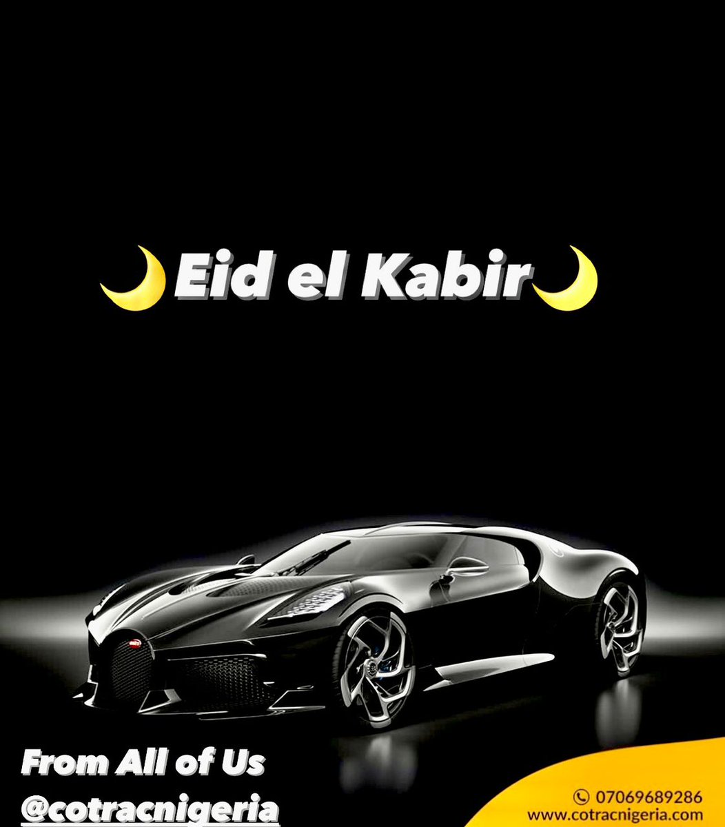 🌙 Eid el Kabir🌙
Wishing all our Muslim customers a joyous and blessed Eid el Kabir celebration. May your hearts be filled with happiness, love&peace during this festive season.

From all of Us @CoTracNGR 
#EidElKabir #Sallah #Celebration #PublicHoliday #CoTrac #AlwaysInControl
