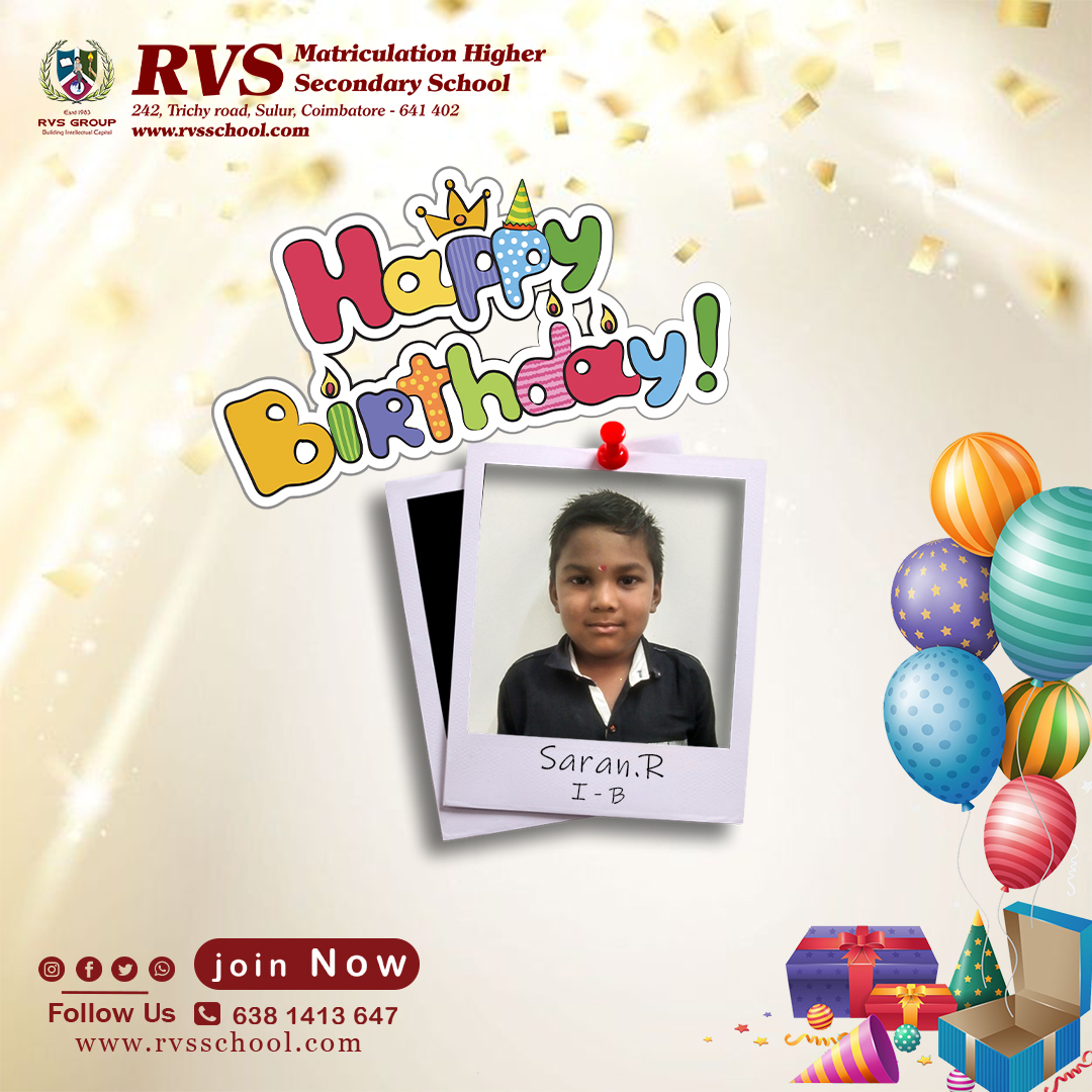 Happy birthday!! We hope your day is filled with lots
of love and laughter! May all of your birthday wishes come true
#coimbatoreschool #coimbatoreschools #sulur #sulurschool
#rvsschool #rvsmatriculationhrsecschool #schoollife #classroom #schoolmemories
#happybirthday