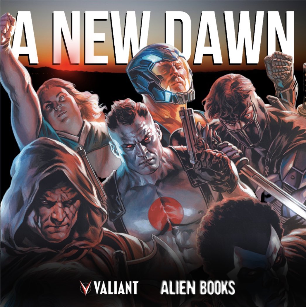 ValiantComics's tweet photo. Valiant Entertainment and @alien_books are partnering to bring a NEW DAWN to the Valiant Universe. This isn’t a reboot… it’s a refresh! Look for more titles in 2024, the return of trades, and so much more!

https://t.co/QaKWDvF3dn https://t.co/u3rFxhUjT4
