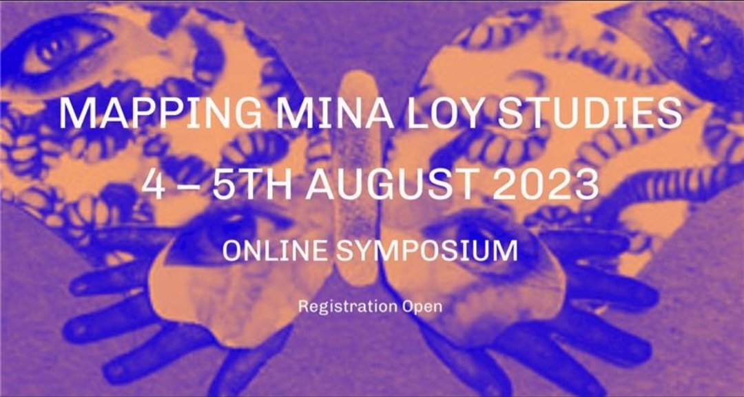📢 Programme for Mapping Mina Loy Studies 2023 is now live! 

loysymposium2023.wordpress.com/programme/

Thilling to see how dynamic Loy Studies is at this time with two busy days planned!

Free registration eventbrite.com/e/mapping-mina…
