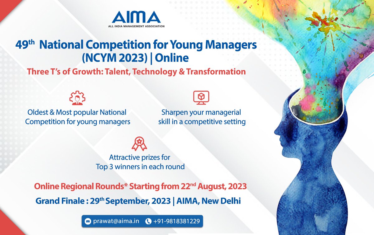 aimaindia's tweet image. AIMA is organising its ‘49th National Competition For Young Managers’- where participants can compete in a highly stimulating environment, build leadership qualities, interact with experts &amp;amp; win attractive prizes. 

Register- prawat@aima.in 

#NationalCompetition #Management