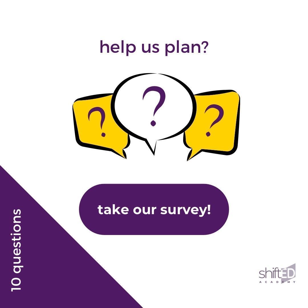 We need your help! 

Your perspective will help us to shape our upcoming events. buff.ly/3Ny7JDc 

10-question survey, completely anonymous (we will not ask for your email address), should take under 4 minutes to complete. 

Thank you,
Team shiftED!
#Survey #Learning