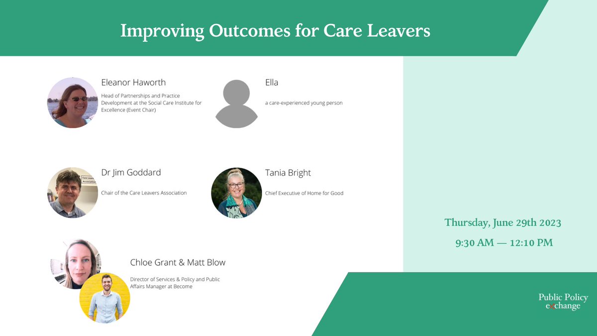 Don't miss tomorrow's #webinar on Improving Outcomes for Care Leavers 📅 Thursday, June 29th 2023 ⏰ 9:30 AM — 12:10 PM Register ➡️ publicpolicyexchange.co.uk/event.php?even… With: Eleanor Haworth, @JimGoddard1, @chloegrant1981 , @MattBlow_ , Ella and @TarnBright