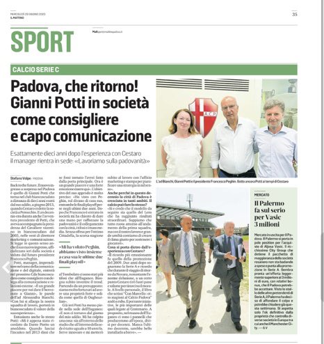 “Lavoriamo alla padovanità Vogliamo portare nel calcio innovazione e competenze, per avvicinare a questo splendido sport i più giovani. Entusiasmo e passione gli ingredienti del fare squadra!” Calcio Padova