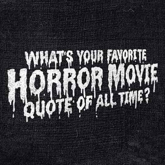 Be afraid, be very afraid.
#Horror