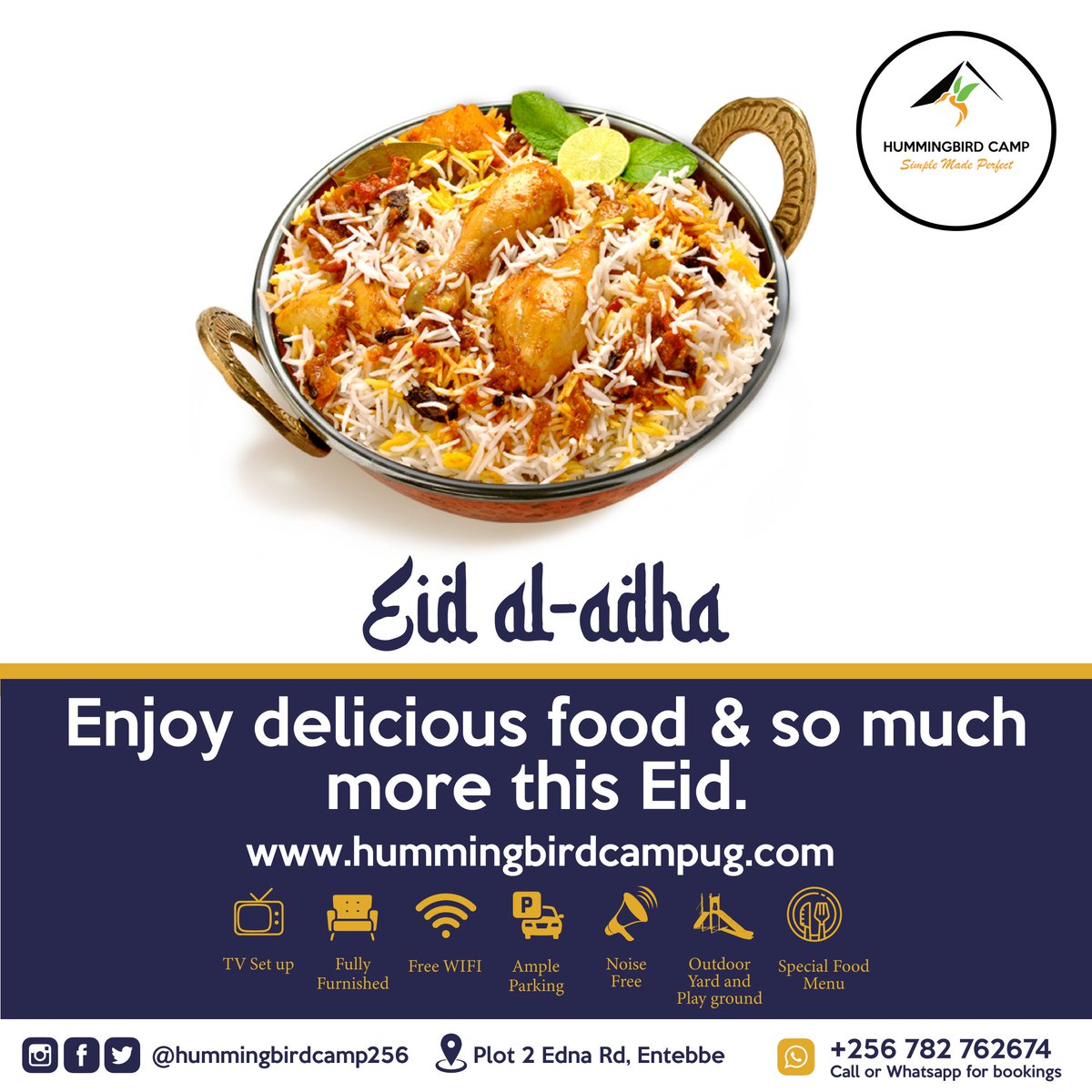 Hamming bird Camp wishing you a happy Eid-Al-Adha Mubarak.

#HummingbirdCamp#VacationHome #RentalHomes #Entebbe #UgandaIsBleeding
#HummingbirdCamp#VacationHome