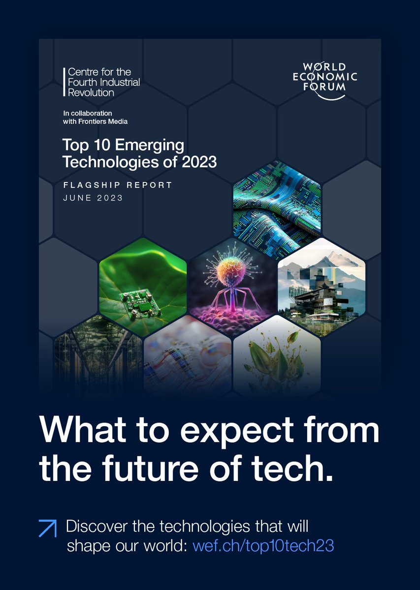 FrontiersIn's tweet photo. The Top 10 Emerging Technologies of 2023 report co-published by the @wef and Frontiers includes technologies selected based on criteria including novelty, applicability, depth, and power. https://t.co/zLMInM4Gov https://t.co/7ho2pEm1nR